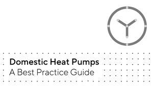 New Heat Pump Guide to support UK Industry